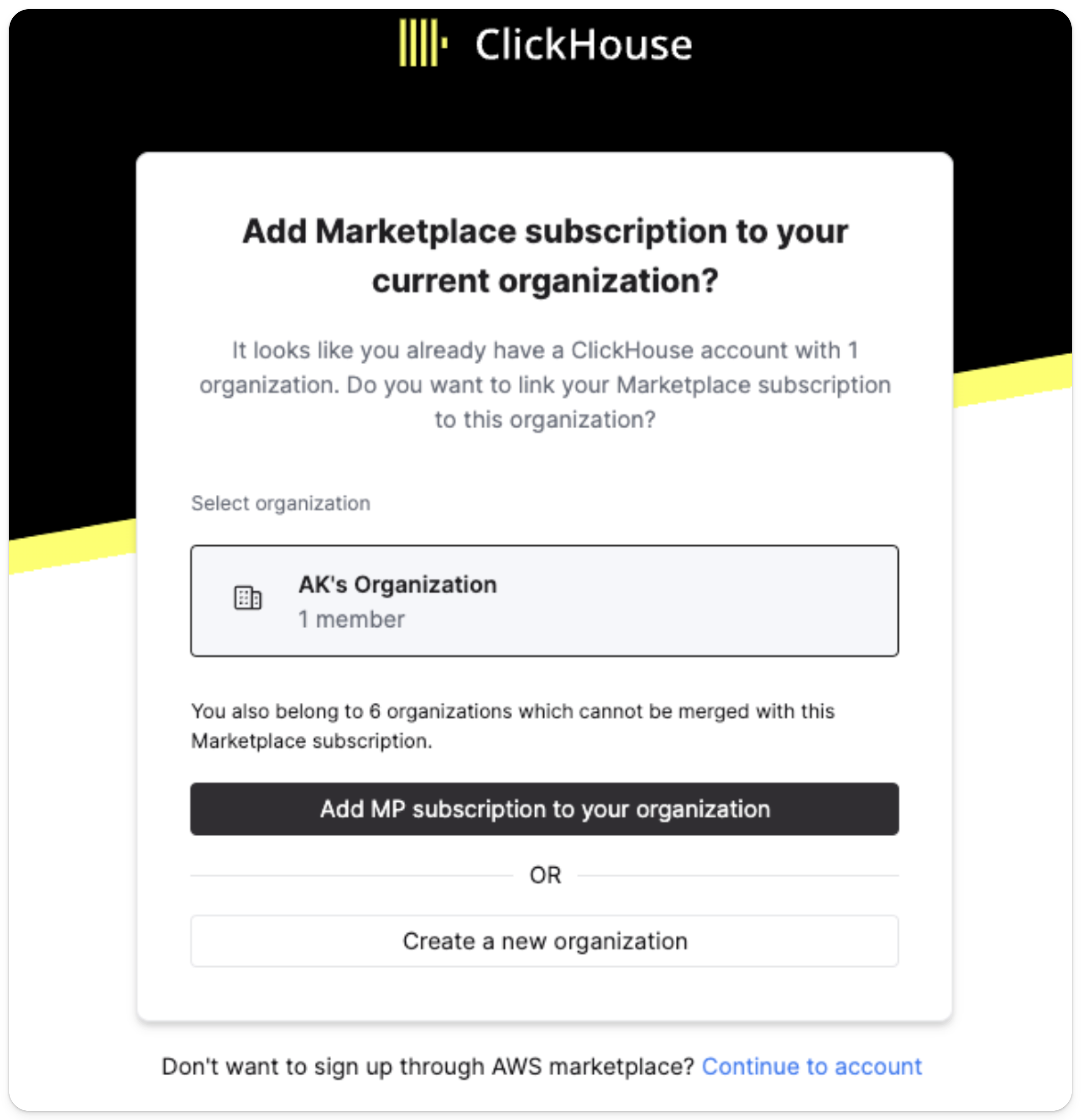 Create or select an organization to bill to this subscription